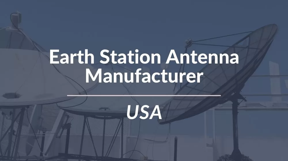 Fabricante de antenas de estações terrenas EUA